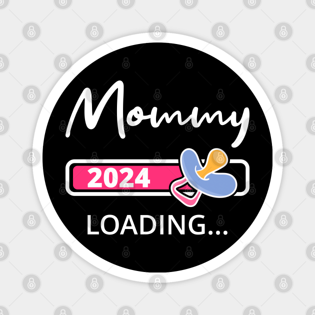 Mommy 2024 Loading I Promoted To Mom Mom 2024 TeePublic